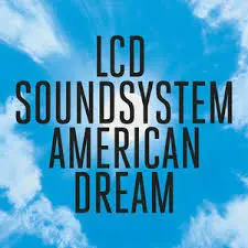 CD reviews: LCD Soundsystem